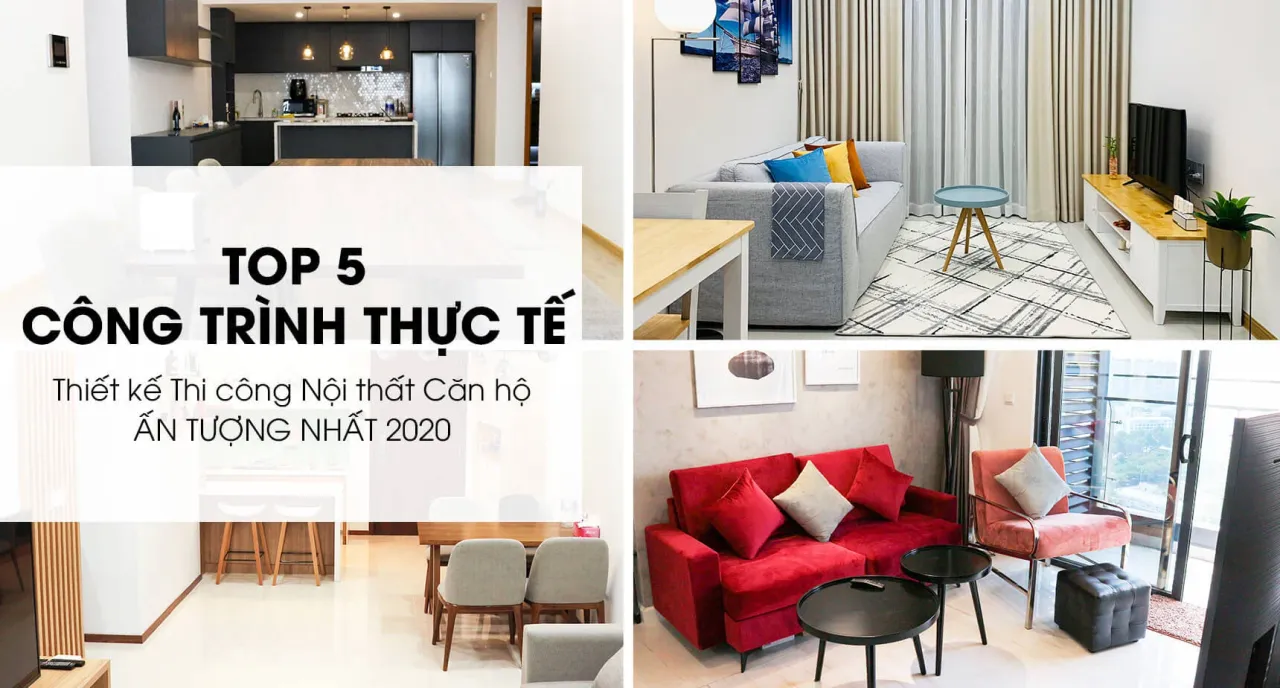 Top 5 công trình nội thất căn hộ ấn tượng nhất năm 2020