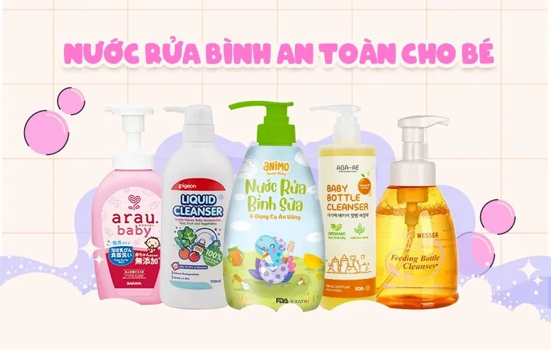 Thương hiệu nước rửa bình sữa an toàn cho bé mà bạn có thể mua làm quà tặng đầy tháng cho bé