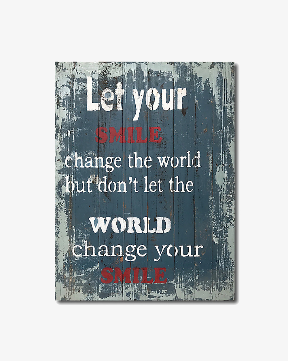 Tranh Gỗ LET YOUR SMILE CHANGE THE WORLD